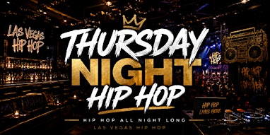 THURSDAY NIGHT HIP HOP