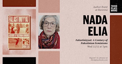 Nada Elia presents 'Falastiniyyat: A Century of Palestinian Feminisms'
