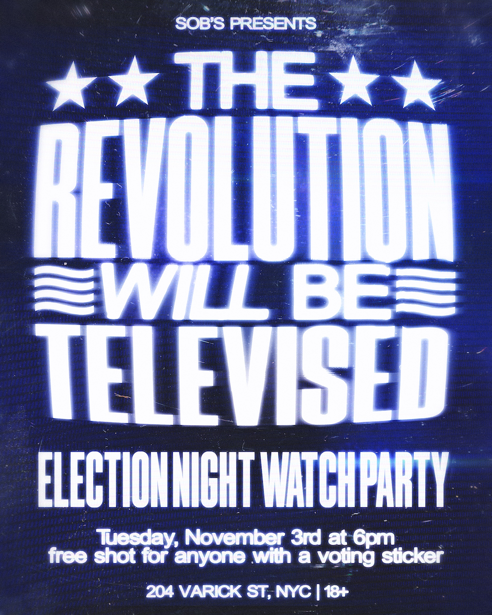 Election Night Watch Party: The Revolution Will Be Televised
