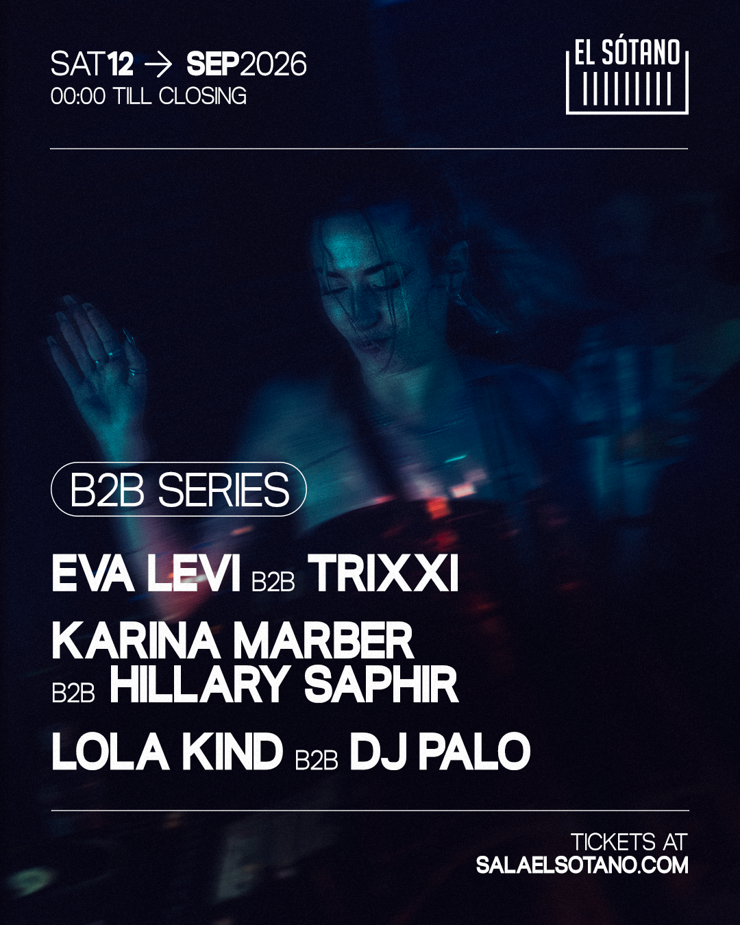 B2B SERIES: Eva Levy, Trixxi, Karina Marber, Hillary Saphir, LOLA KiND, DJ Palo