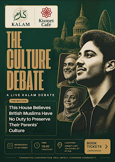 Should Muslims preserve their Parents' Culture - Whitechapel Debate
