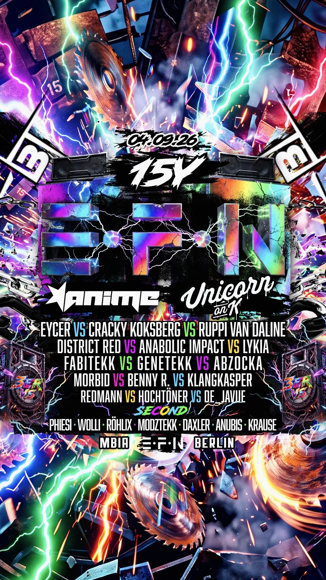 15Y EFN • Anime • Unicorn on K. • Eycer • Koksberg • FabiTekk • Phiesi • District Red • Morbid 