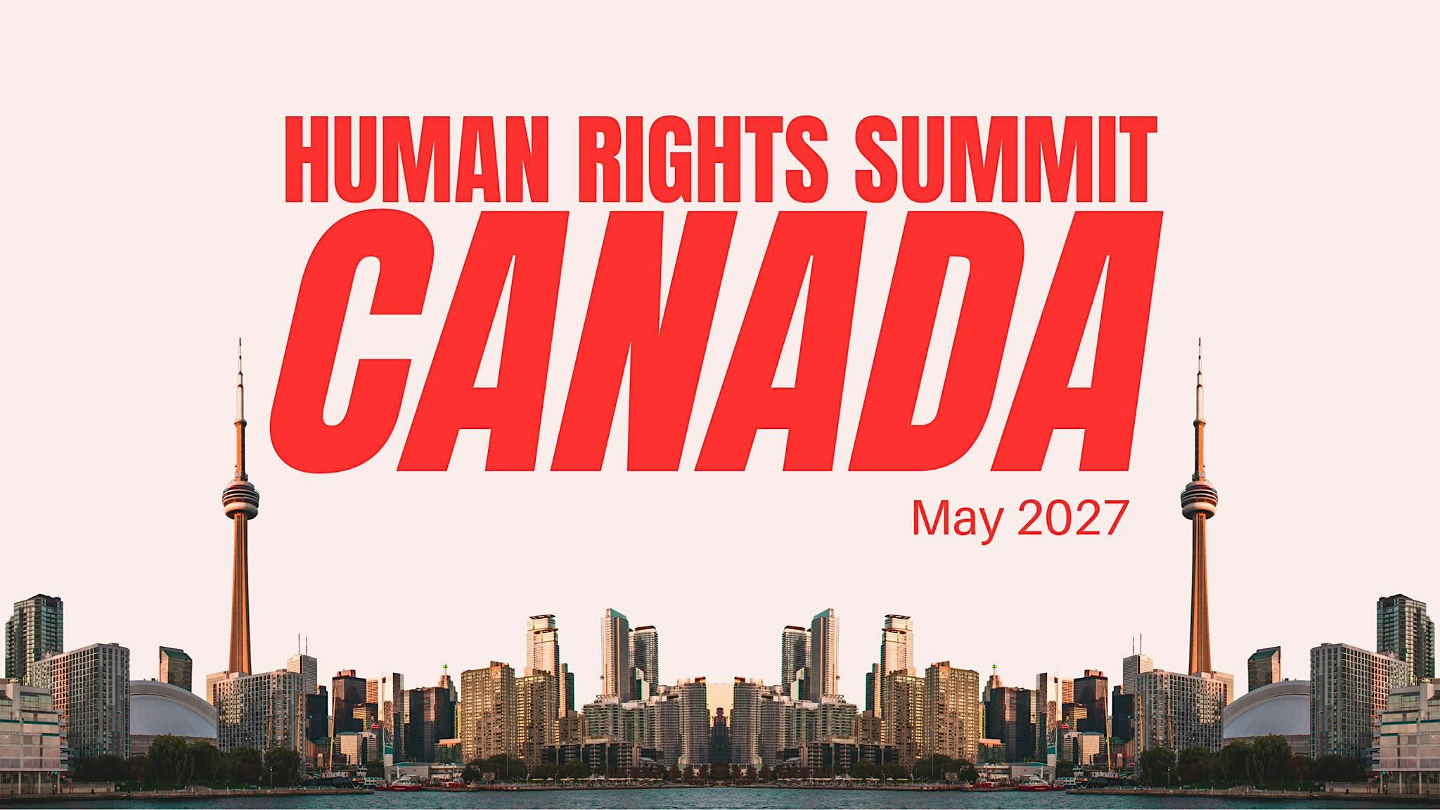 Human Rights Summit - Canada 2027