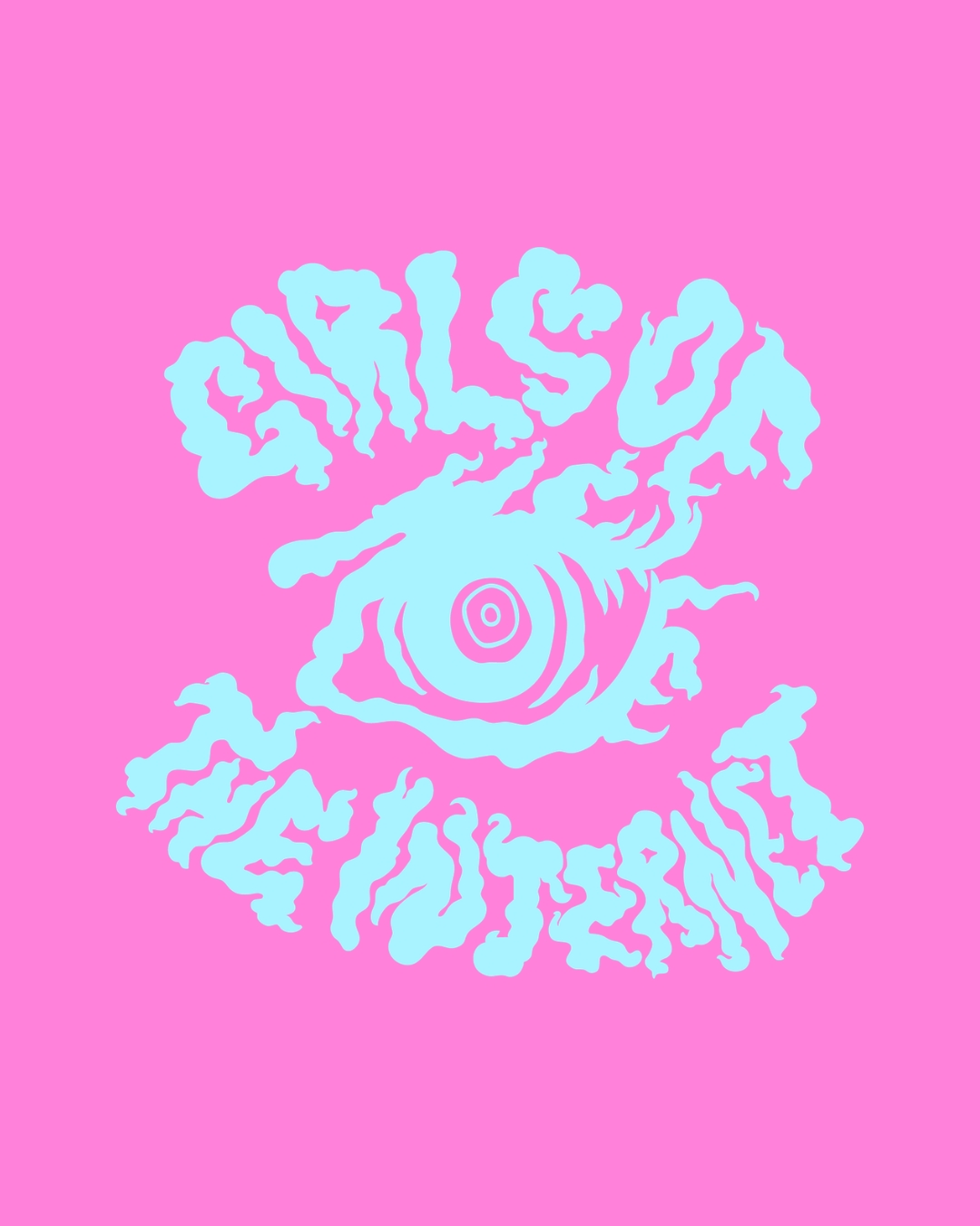 Girls of the Internet (Live)