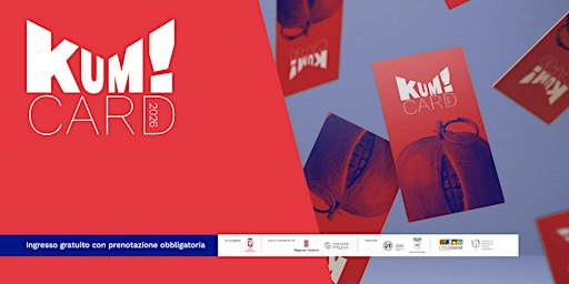 KUM! Festival 2026 - Assicurati un posto con la KUMCard