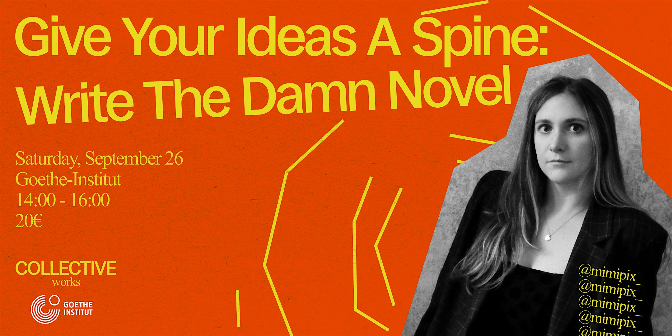 Give Your Ideas A Spine: Write The Damn Novel