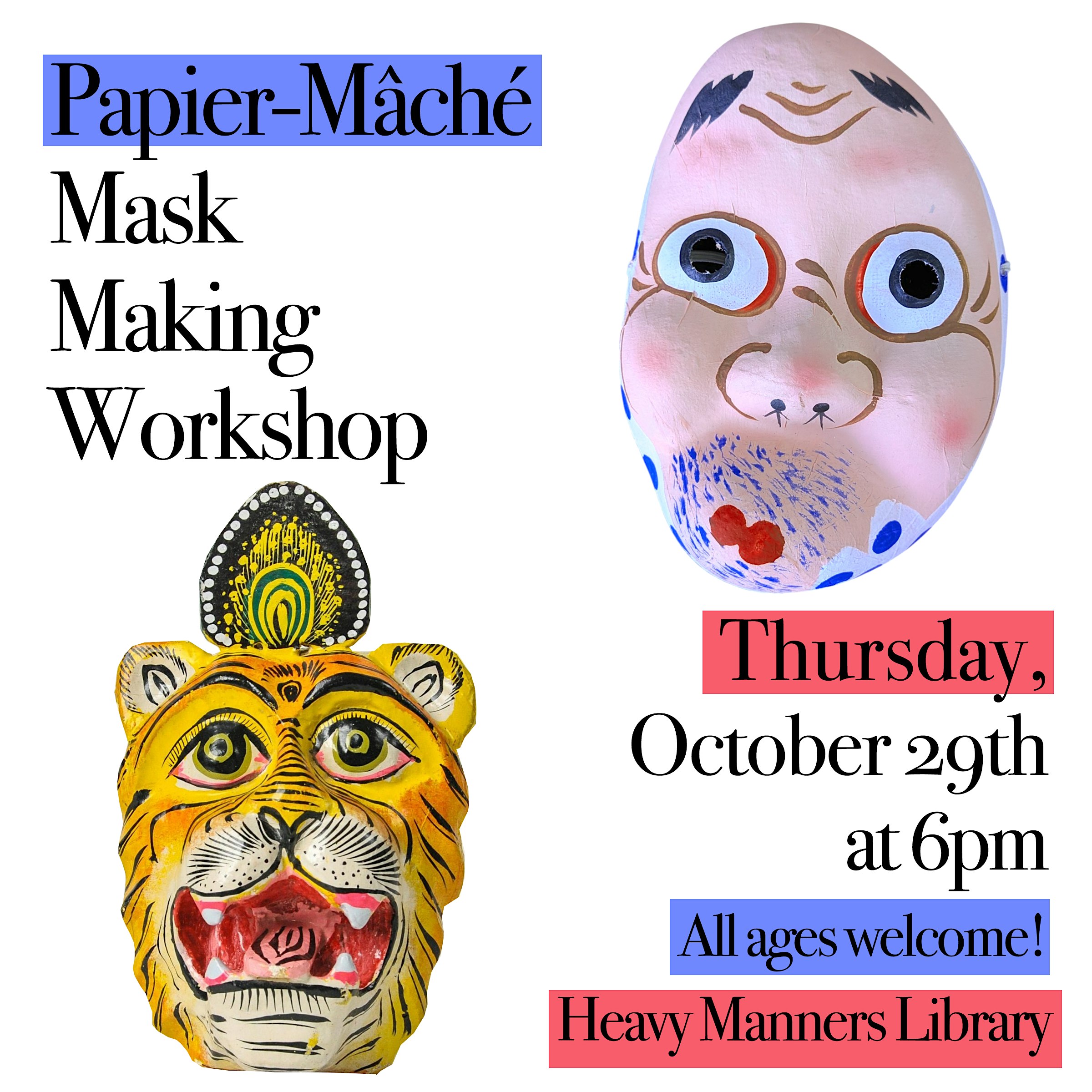 Papier-Mâché Mask Making Workshop (10/29)