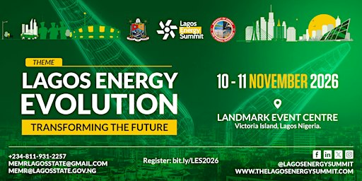 Lagos Energy Summit 2026: Lagos Energy Evolution – Transforming the Future