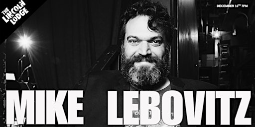 Mike Lebovitz The Most of Life is Pills Tour