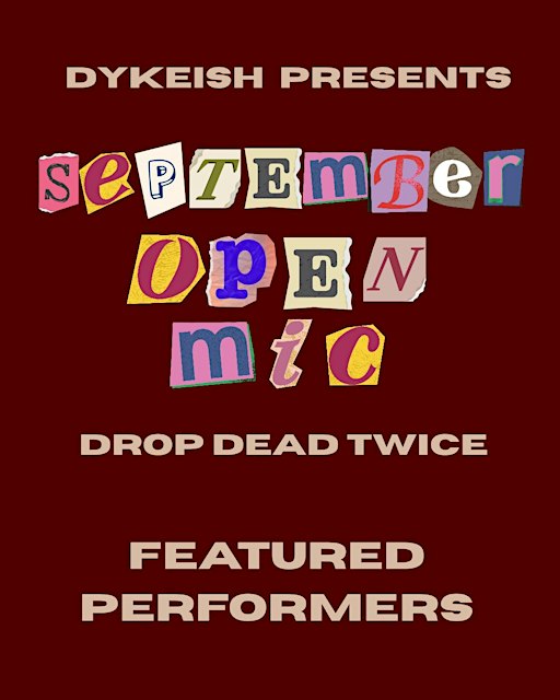 DYKEish September Open Mic