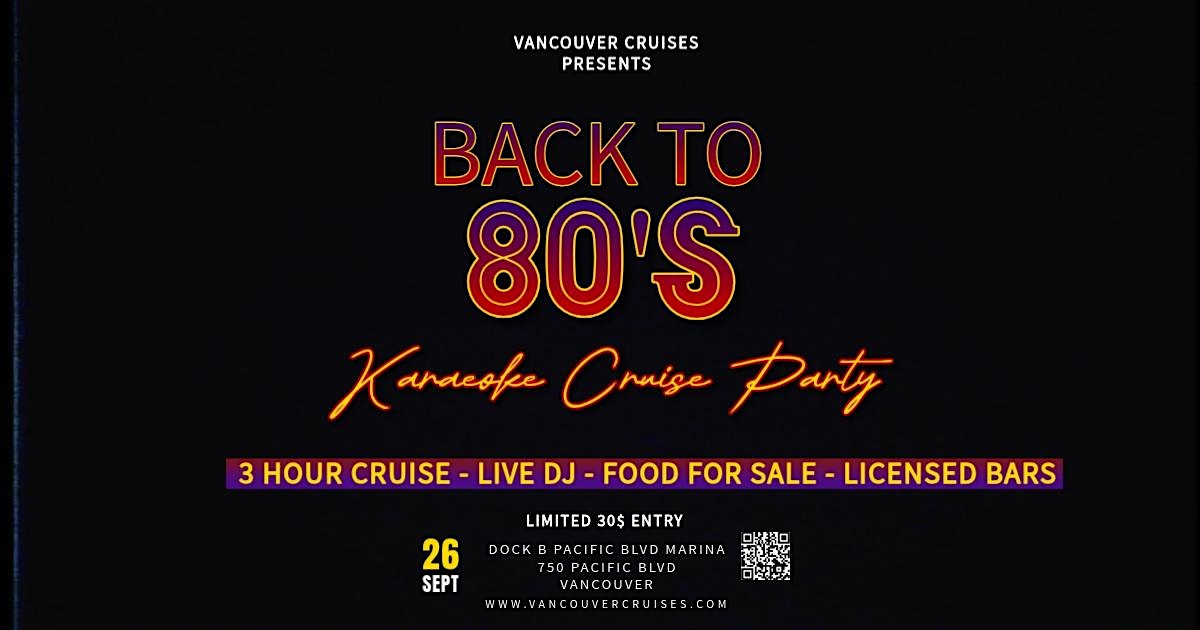 Back to the 80s Karaoke Cruise Party