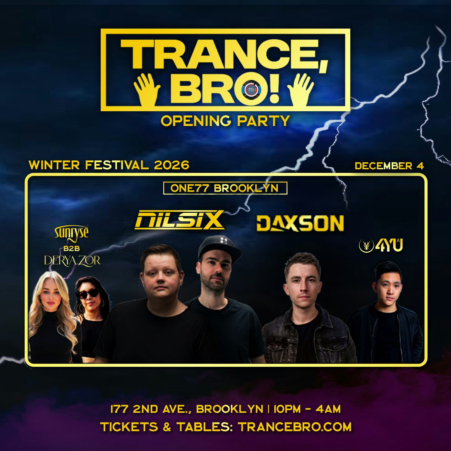 Trance, Bro! Fest. Opening Party: Nilsix & Daxson