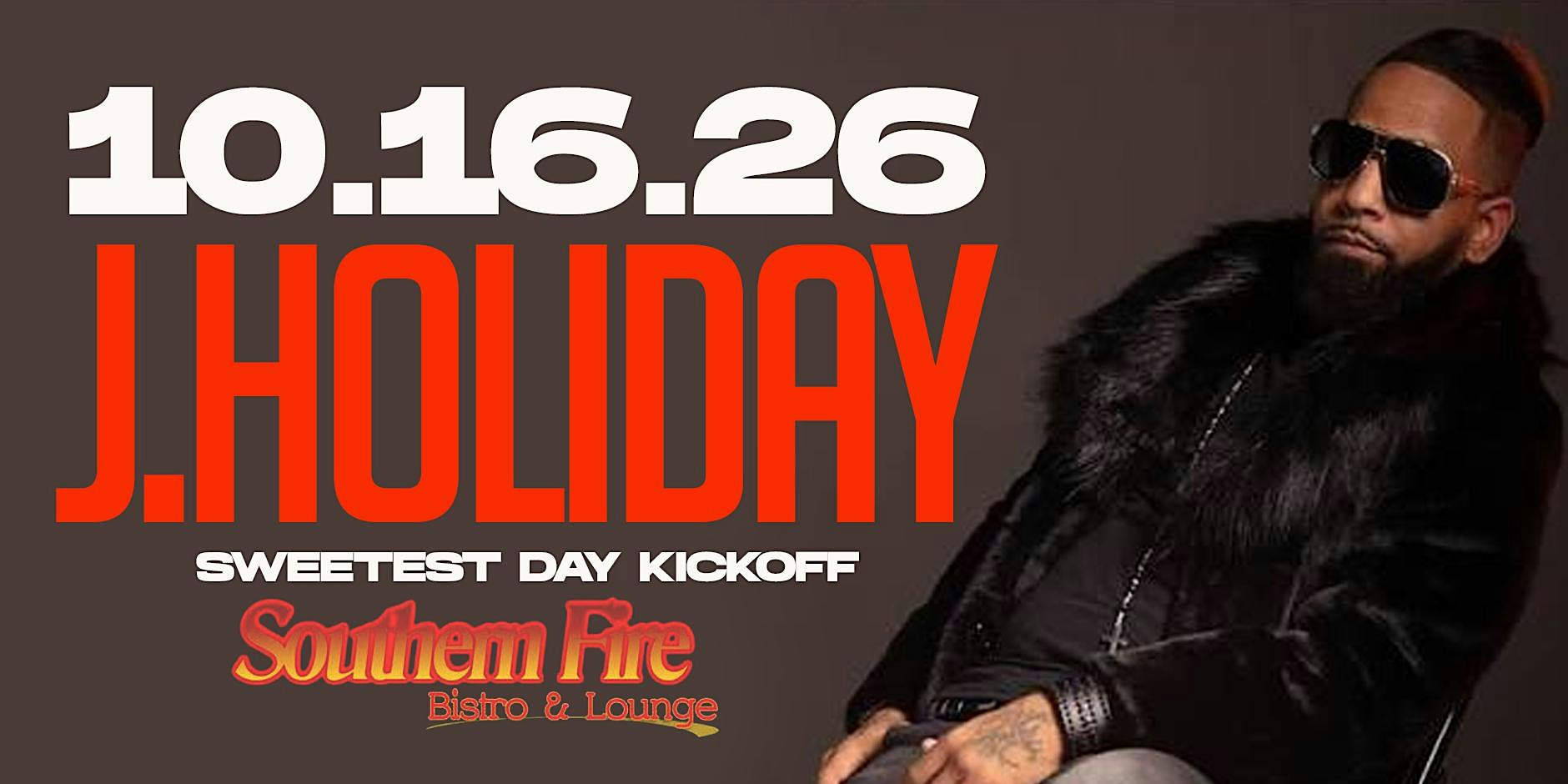 Sweetest Day Kickoff with J. Holiday LIVE IN DETROIT