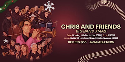 Chris and Friends : Big Band Xmas 2026