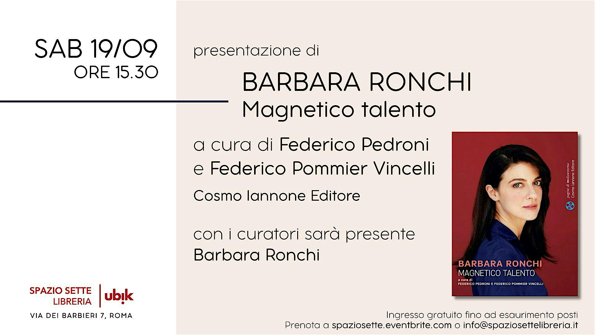Presentazione di "Barbara Ronchi. Magnetico talento"
