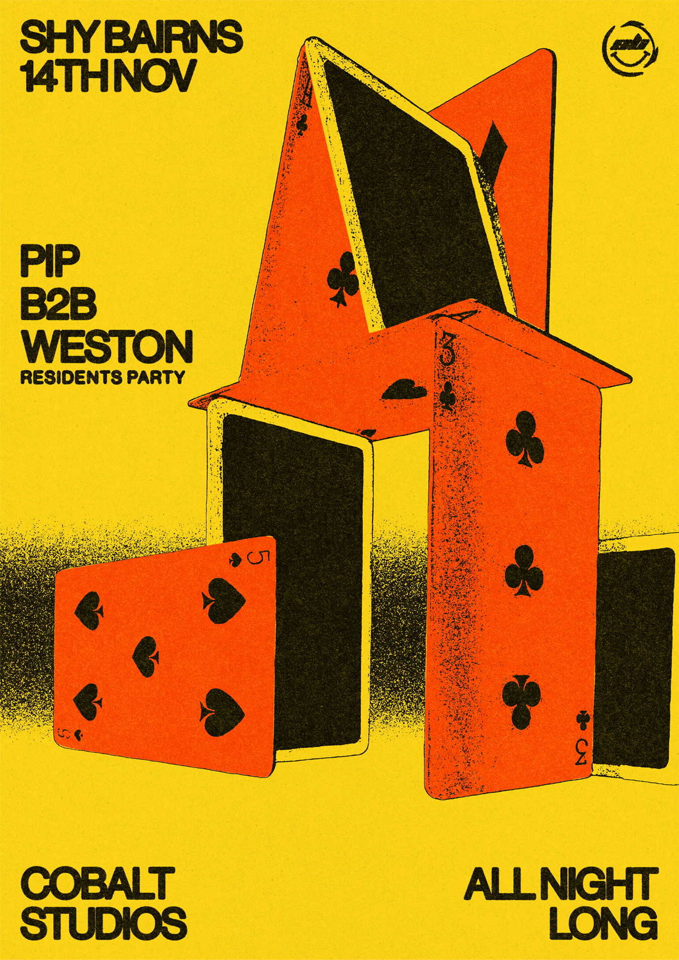 Shy Bairns presents // PIP b2b Weston All Night Long
