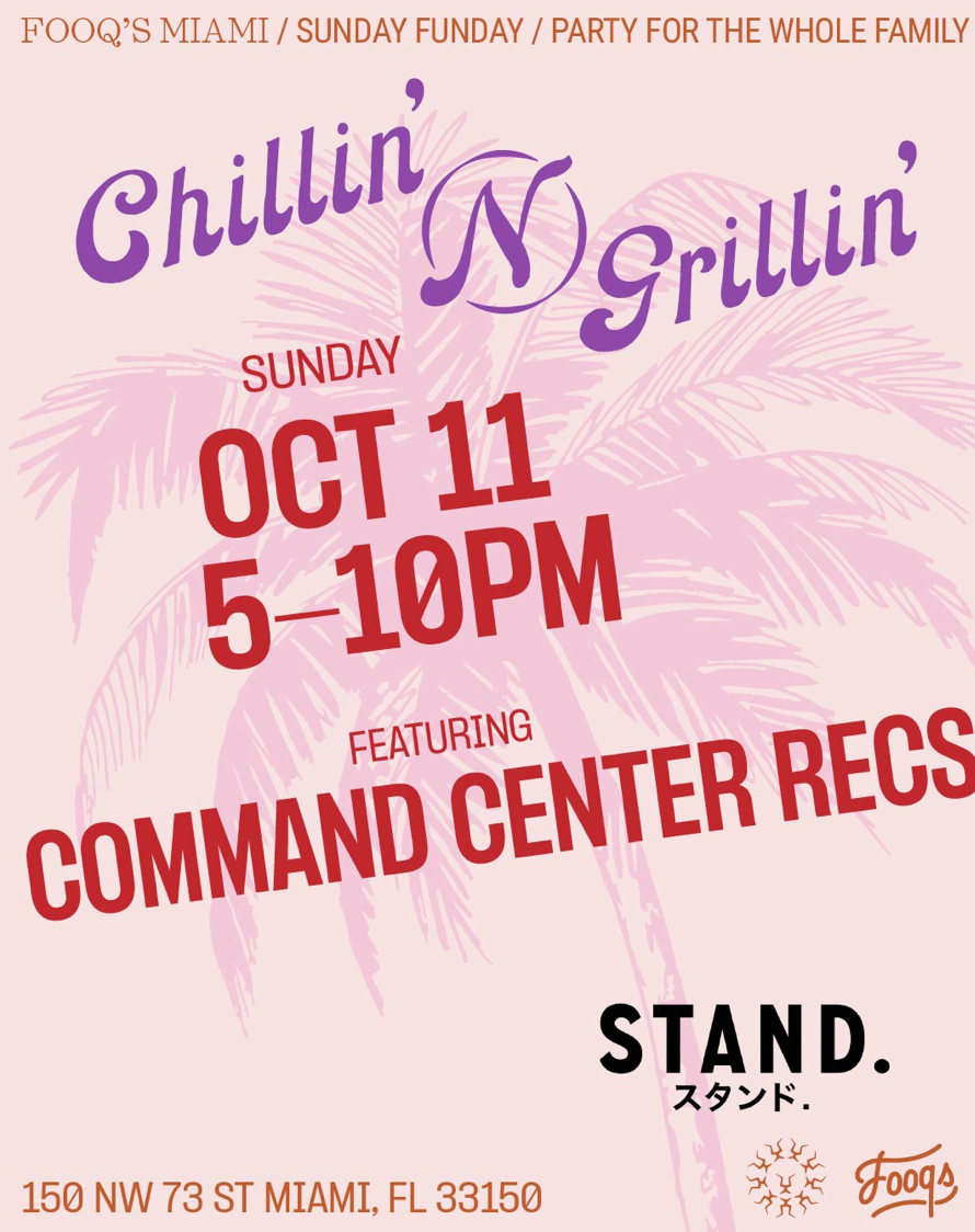 Chillin n Grillin: Command Center Recs