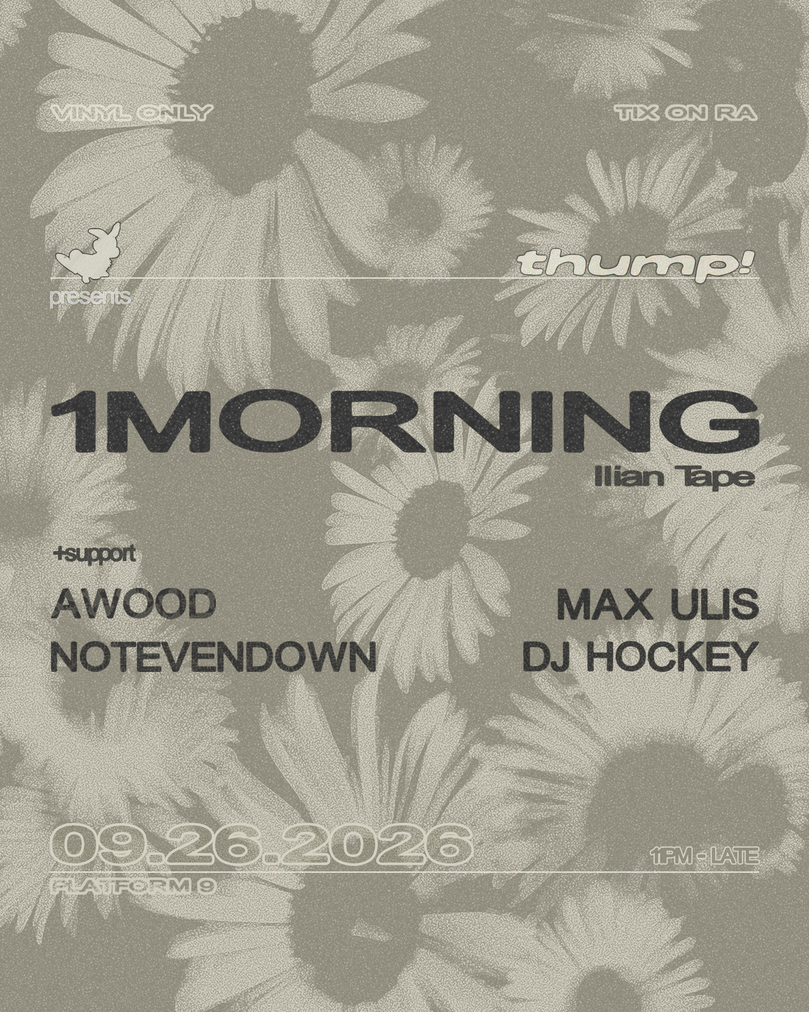Thump! presents 1morning (Ilian Tape)