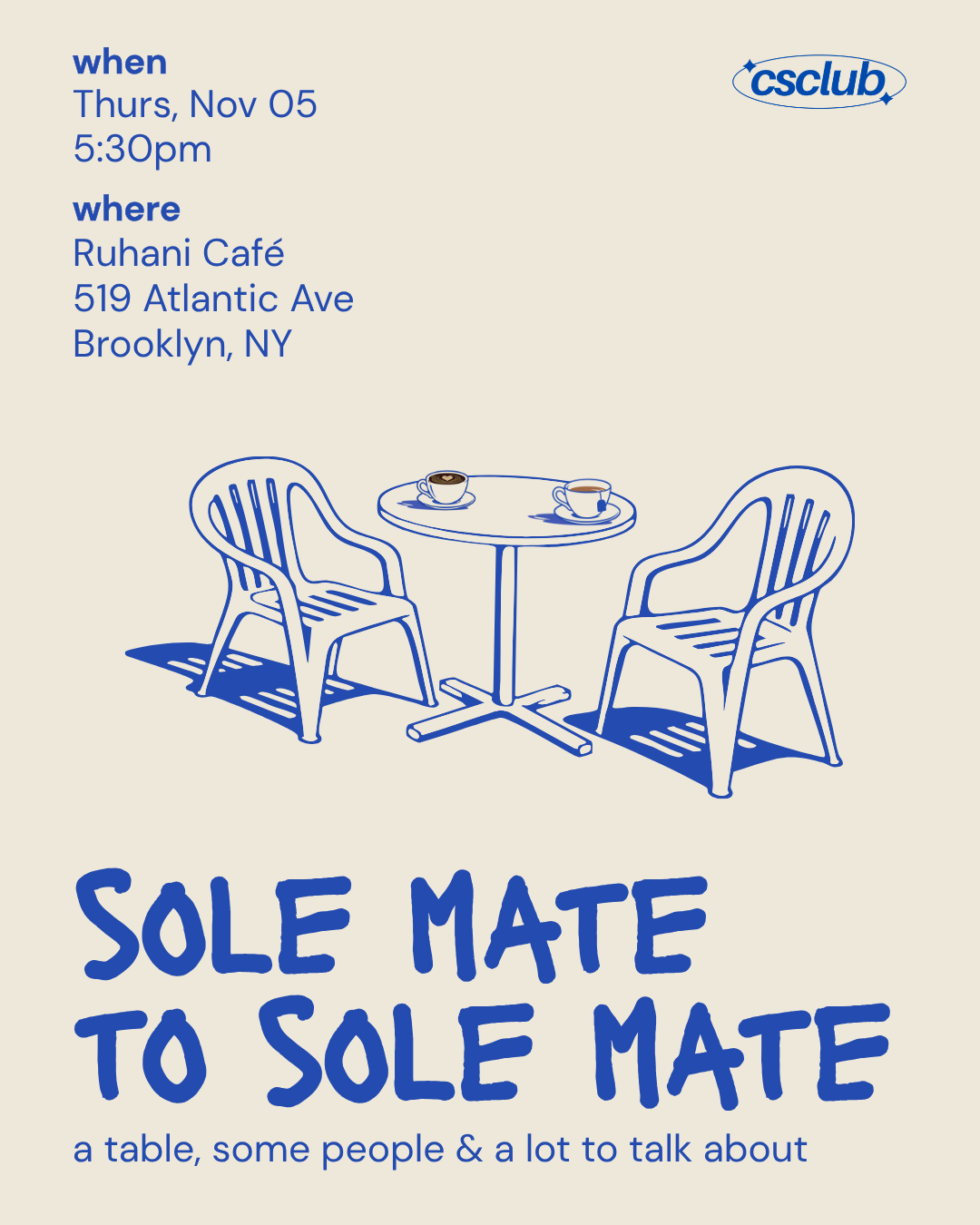 Solemate to Solemate: A chat over a coffee.