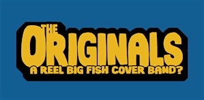 The Originals – Reel Big Fish Tribute | FREE All Ages Ska Party | Copa Room