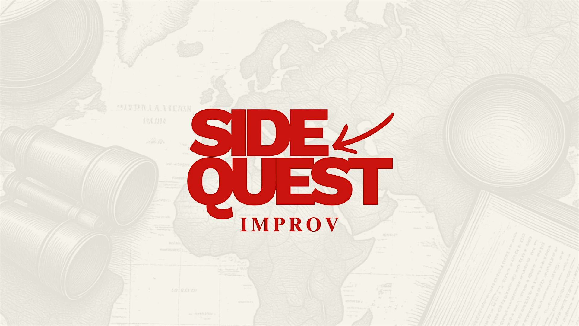 Side Quest Improv Presents: The Hero's Journey