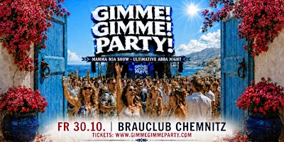 CHEMNITZ - MAMMA MIA! - THE ULTIMATIVE ABBA NIGHT! - GIMME GIMME PARTY