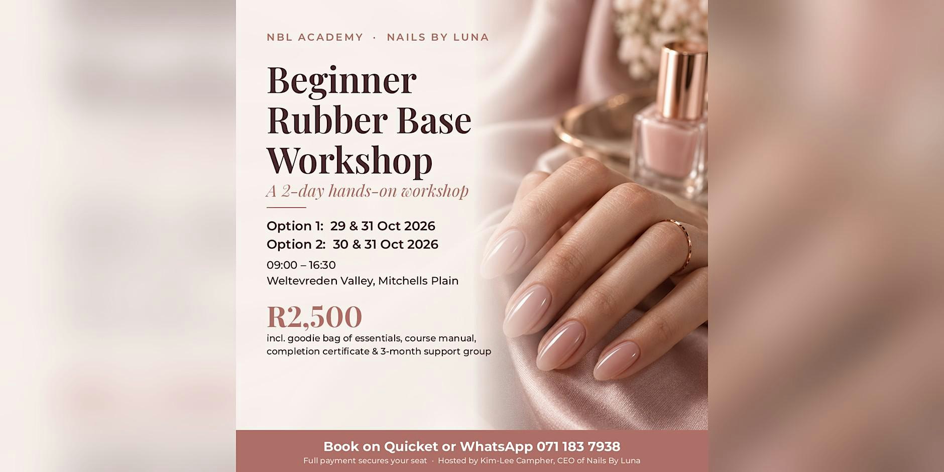 Beginner Rubber Base Nail Course, 2 Days, Mitchells Plain, 29–31 Oct 2026