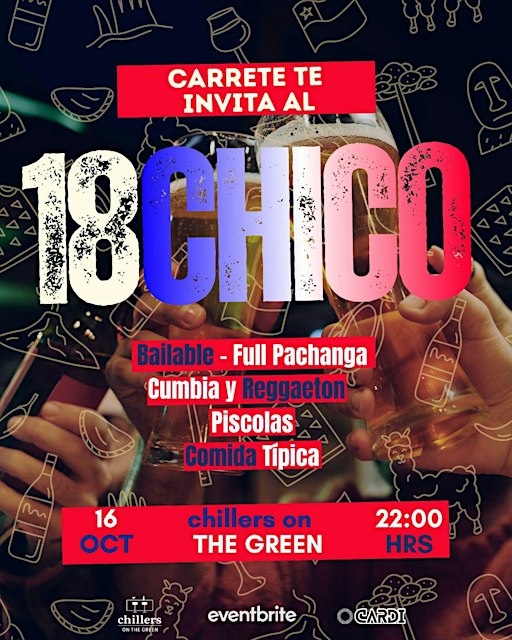 18 Chico, fiesta de chilenos.