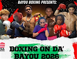 Boxing On Da' Bayou 2026