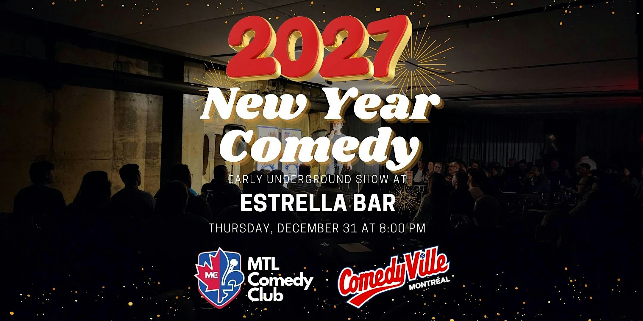 Montreal New Year's Eve Comedy 2026 (Prime Show - Estrella)