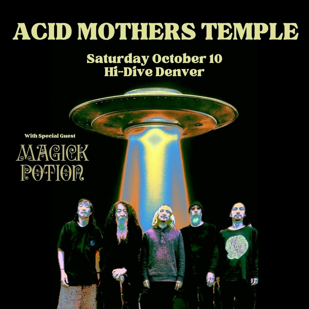 Acid Mothers Temple + Magick Potion + Night Fishing