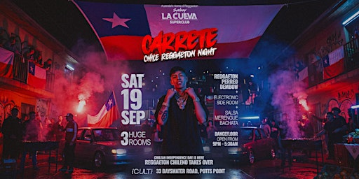 La Cueva Superclub Saturdays | SAT 19 SEP | Carrete: Chile Night