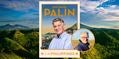 Stanfords Presents: Sir Michael Palin in conversation with Nicholas Crane