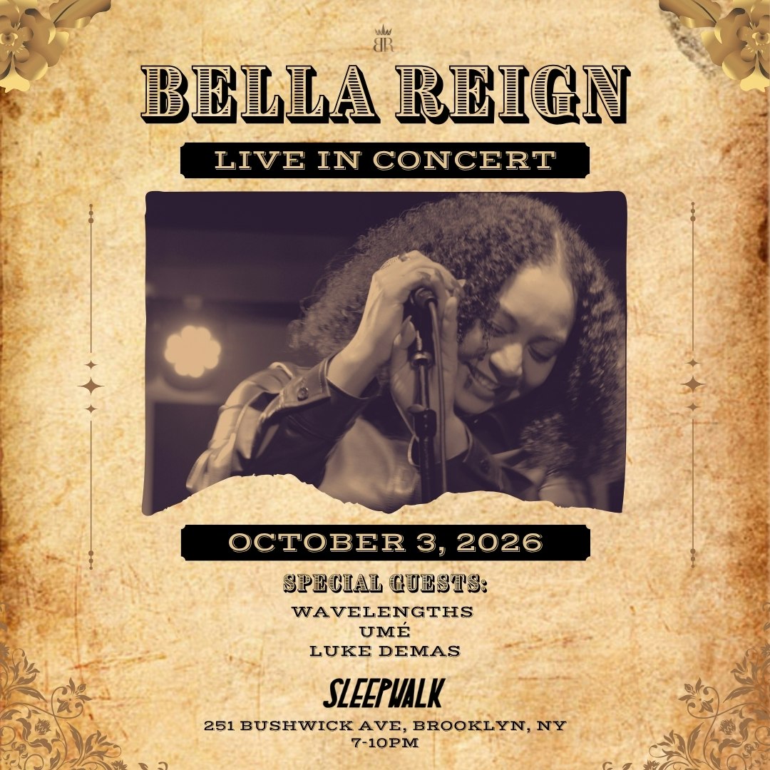 Bella Reign with UMÉ, Luke Demas & Wavelengths (DJ)