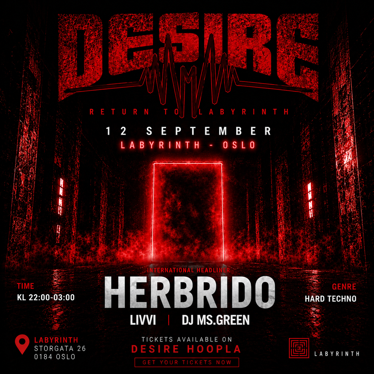 DESIRE// RETURN TO LABYRINTH OSLO