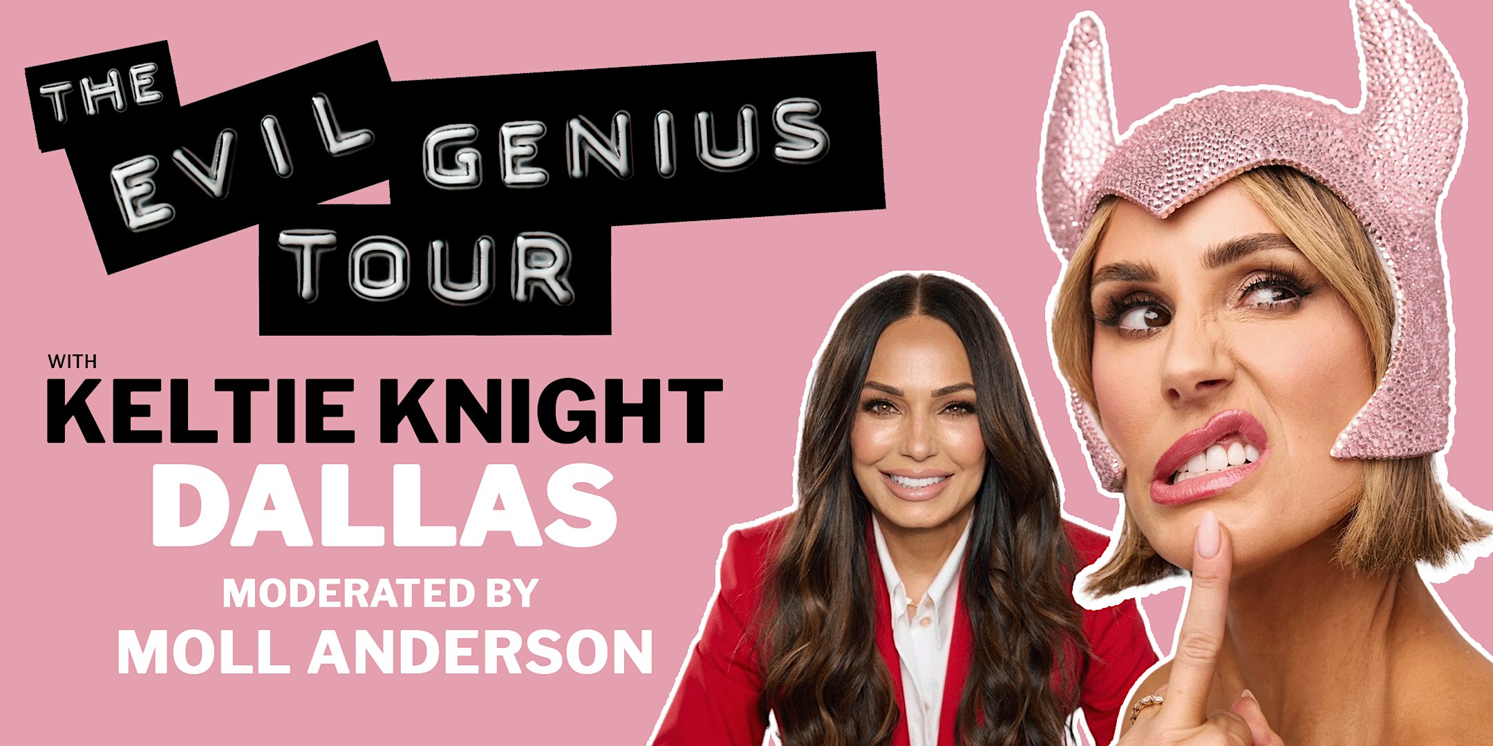 The Evil Genius Tour - DALLAS