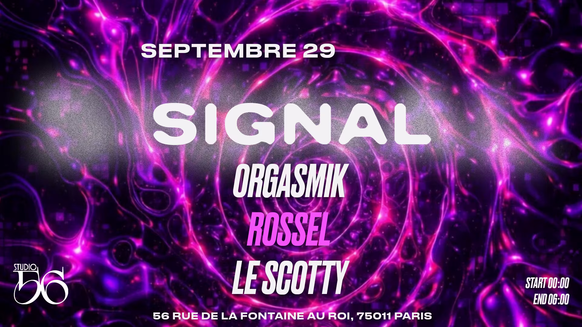Signal W/ Orgasmik , Rossel, Le Scotty