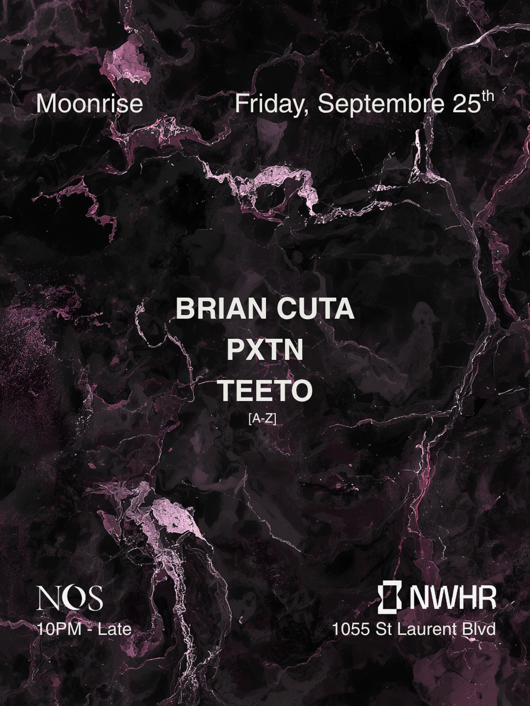 NOS: Moonrise - Brian Cuta b2b PXTN, Teeto