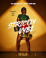 STRICTLY VYBZ
