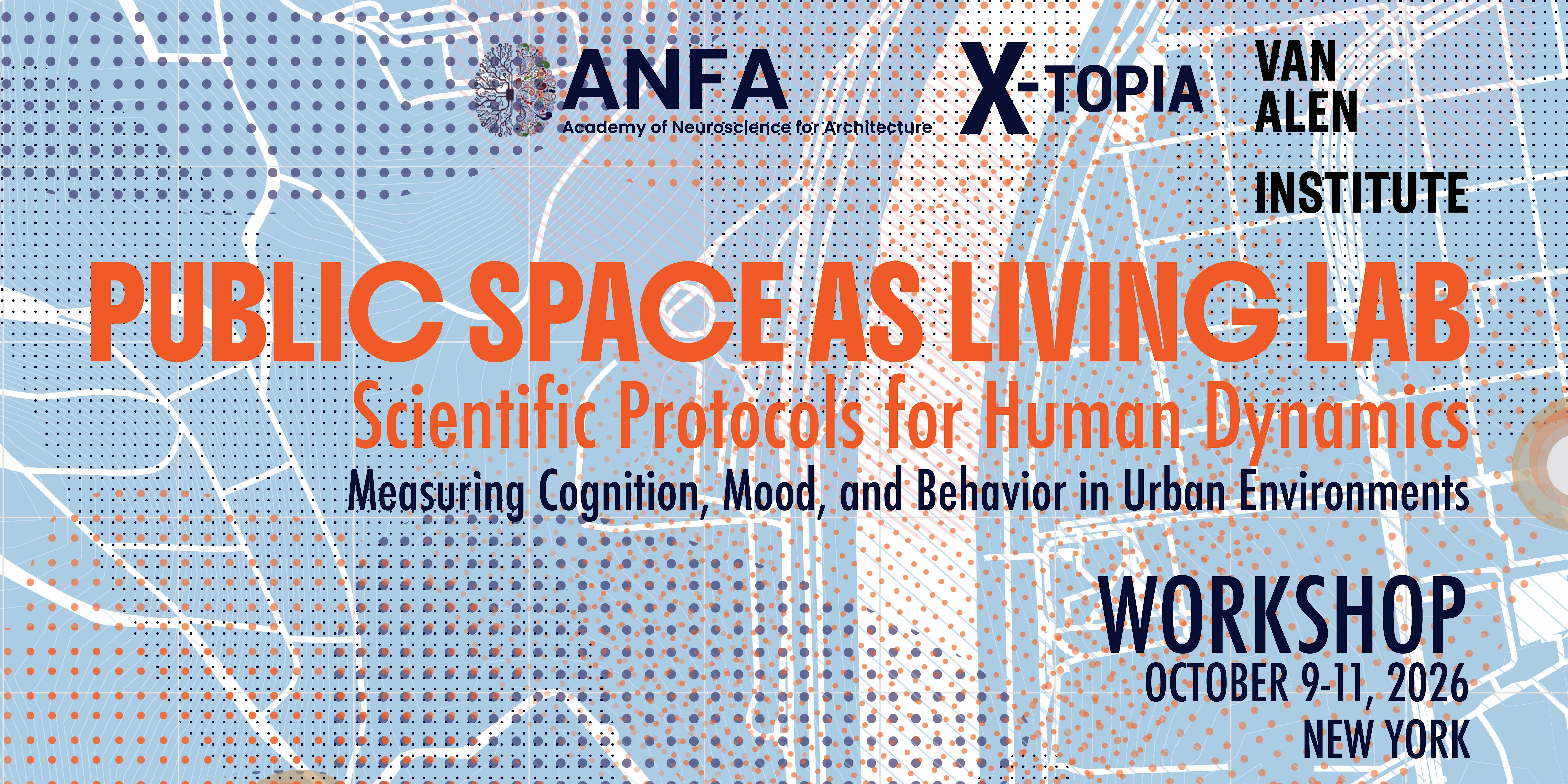 Public Space as a Living Lab: Scientific Protocols for Human Dynamics