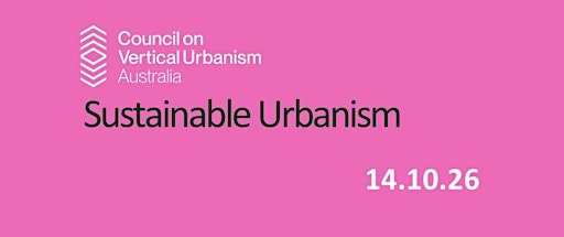CVU - Sustainable Urbanism: Australia's need for adaptive reuse