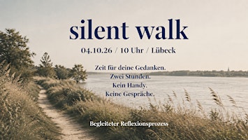 silent walk - Zeit für deine Gedanken