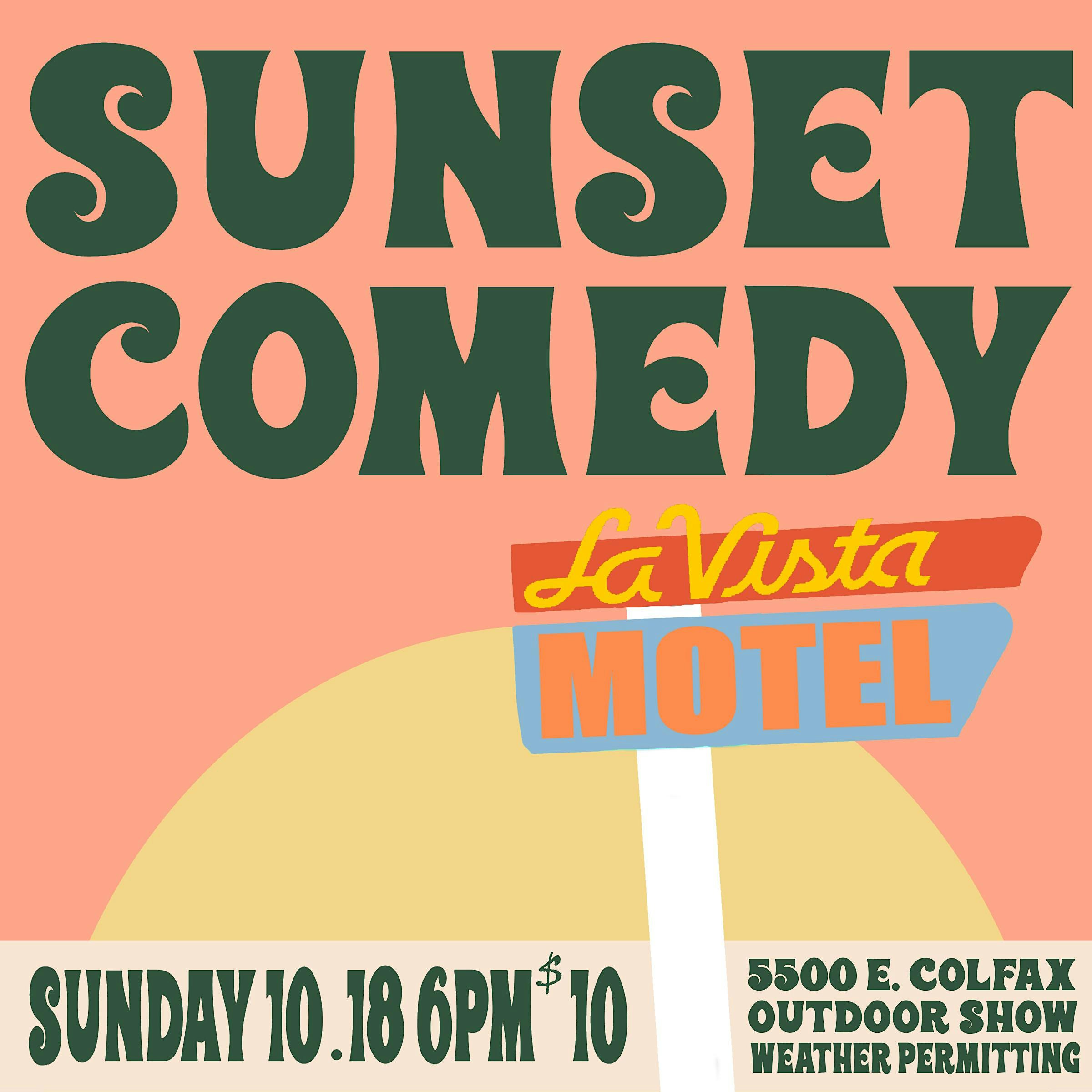 Sunset Comedy