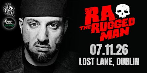 R.A The Rugged Man Live At Lost Lane, Dublin