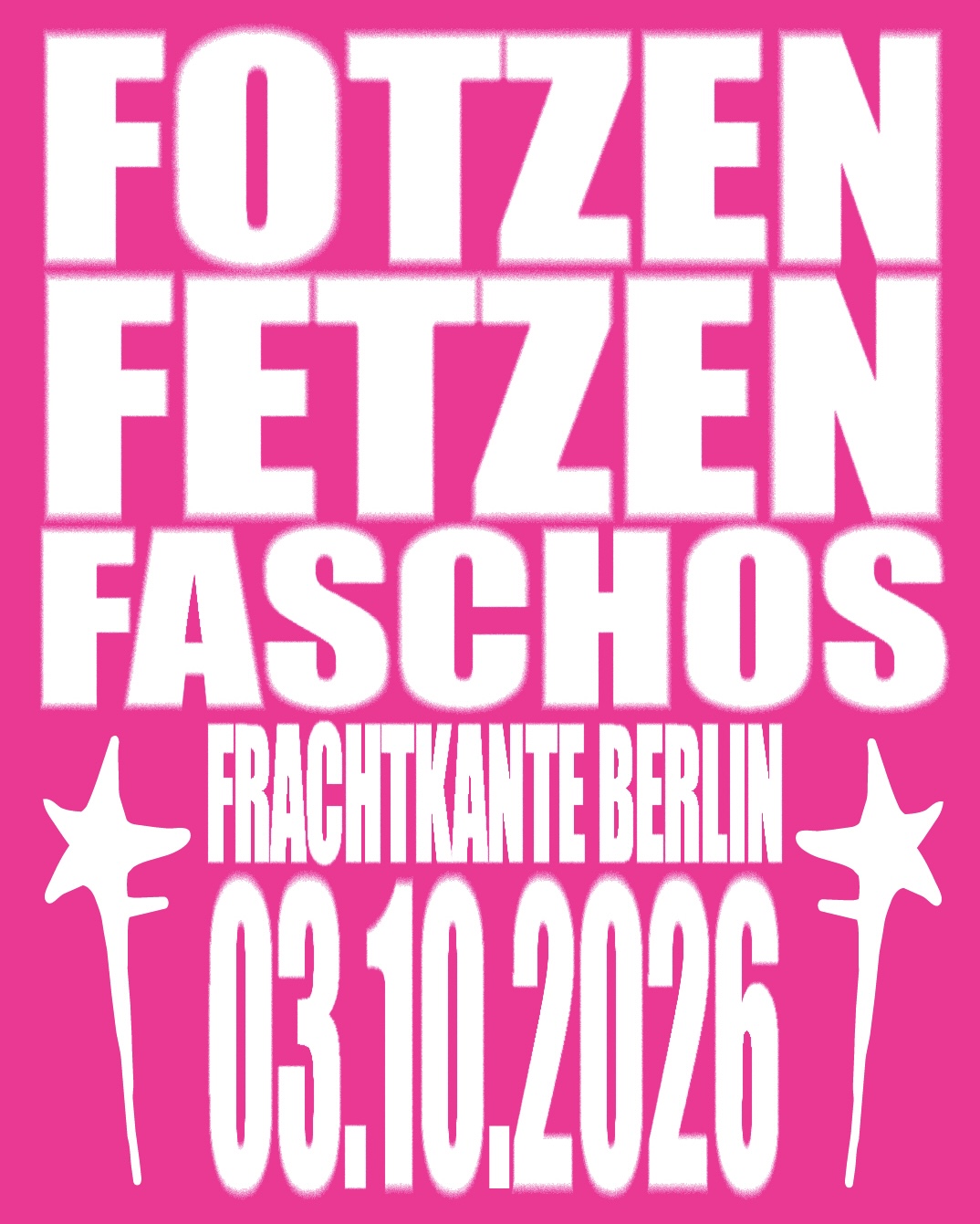 FOTZEN FETZEN FASCHOS