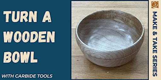 Bowl Turning with Carbide Tools