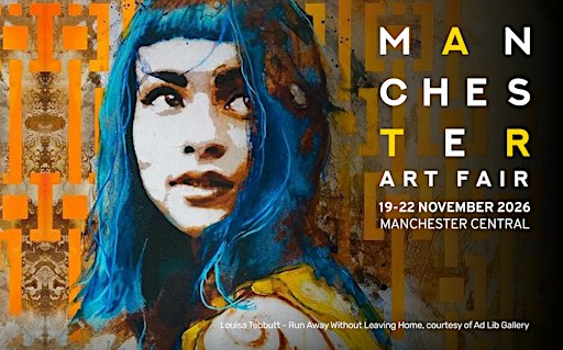 Manchester Art Fair  & The Manchester Contemporary 2026