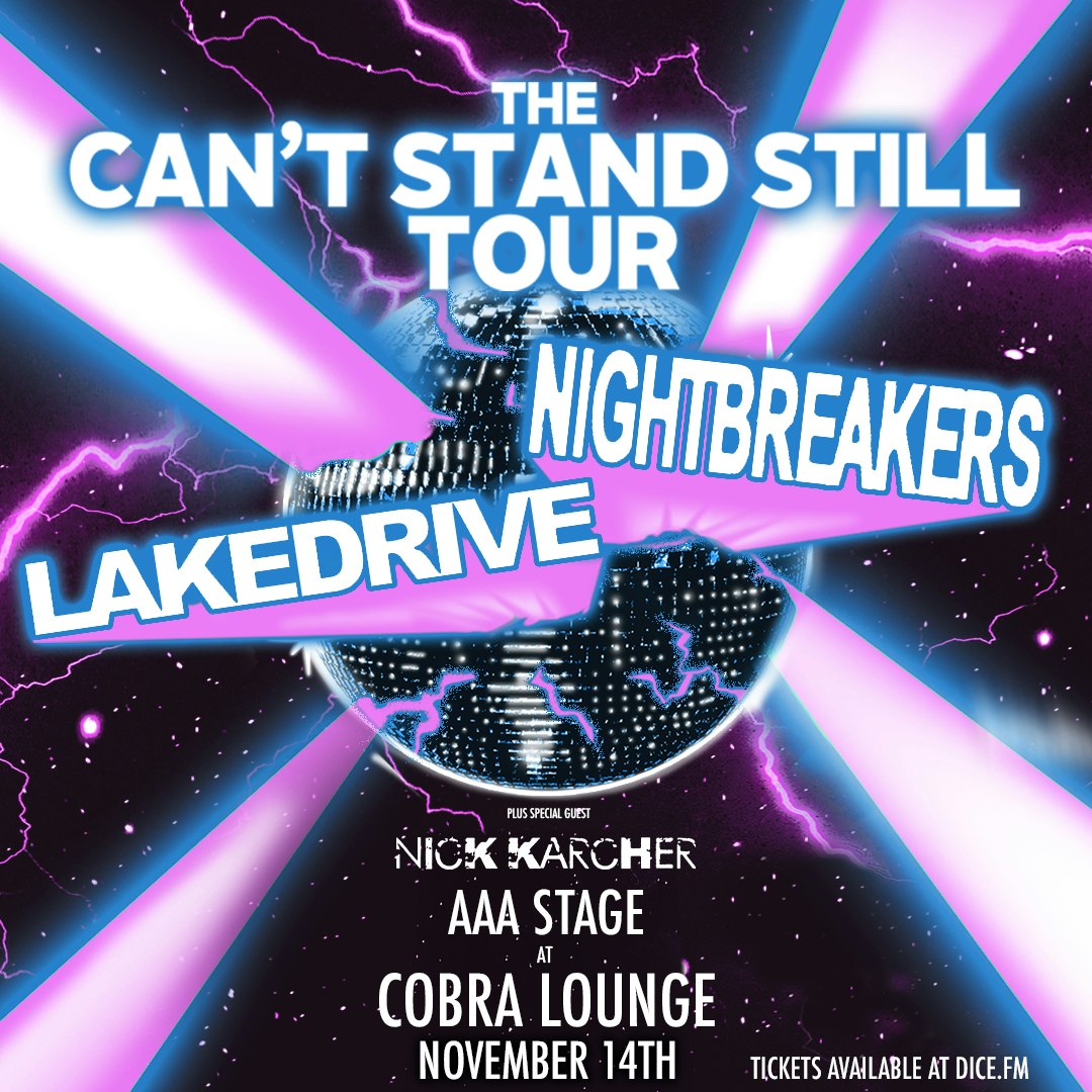 Nightbreakers / Lake Drive / Nick Karchner