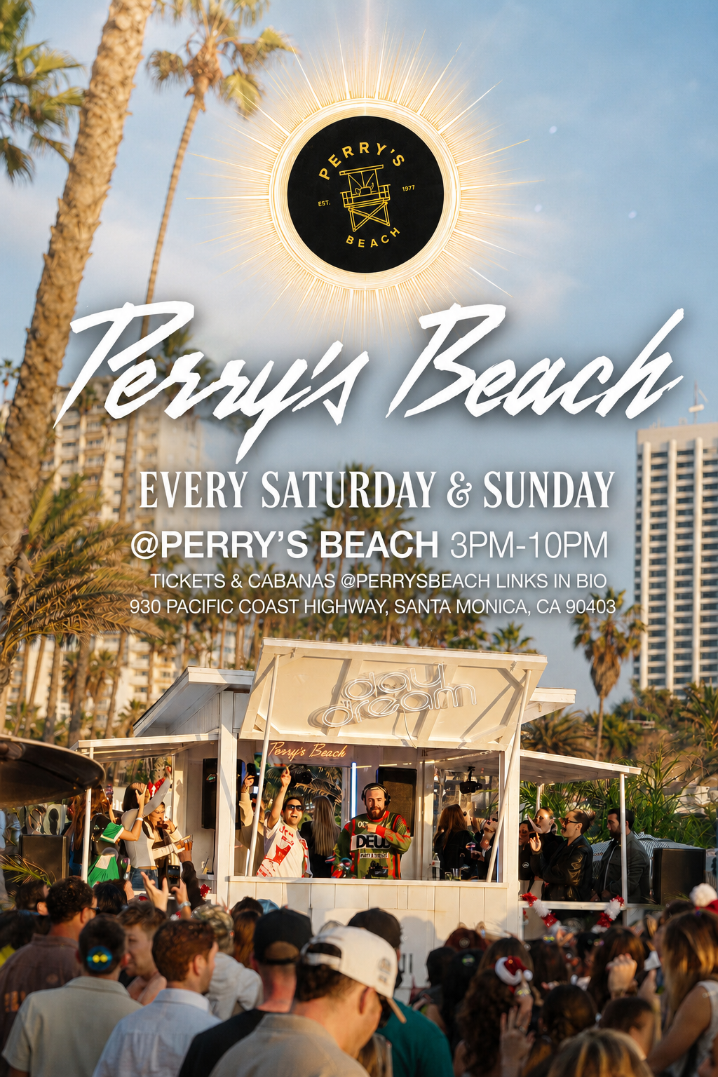 Perry’s Beach Club • Santa Monica Beach Sat, Oct 24th