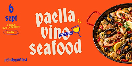 Paella - Polish Vino - Seafood